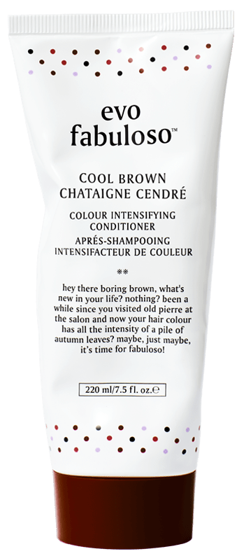 Evo Fabuloso Cool Brown a colour enhancing Conditioner 220mL - On Line Hair Depot